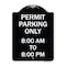 Signmission Permit Parking 8-00 Am to 8-00 Pm Heavy-Gauge Aluminum Architectural Sign, 24" x 18", BW-1824-23321 A-DES-BW-1824-23321 - alternate 1